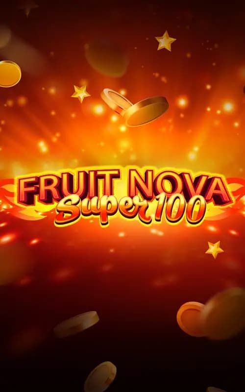 Fruit Super Nova 100