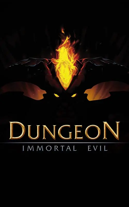 Dungeon Immortal Evil
