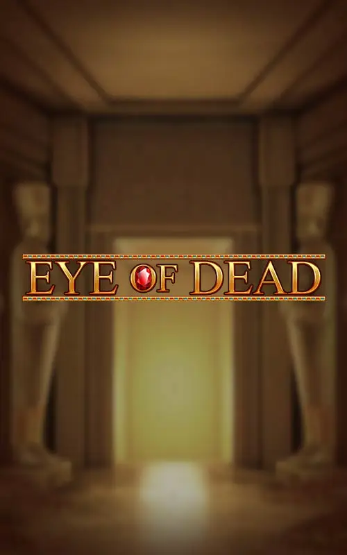 Eye of Dead