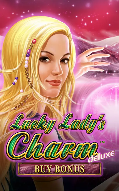 Lucky Ladys Charm Deluxe Buy Bonus