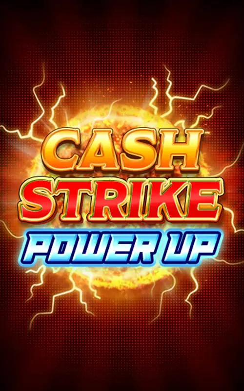 Cash Strike Power Up
