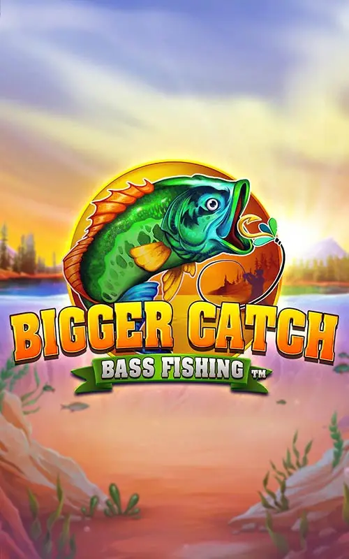 Bigger Catch Bass Fishing