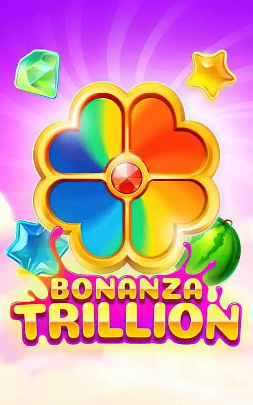 Bonanza Trillion