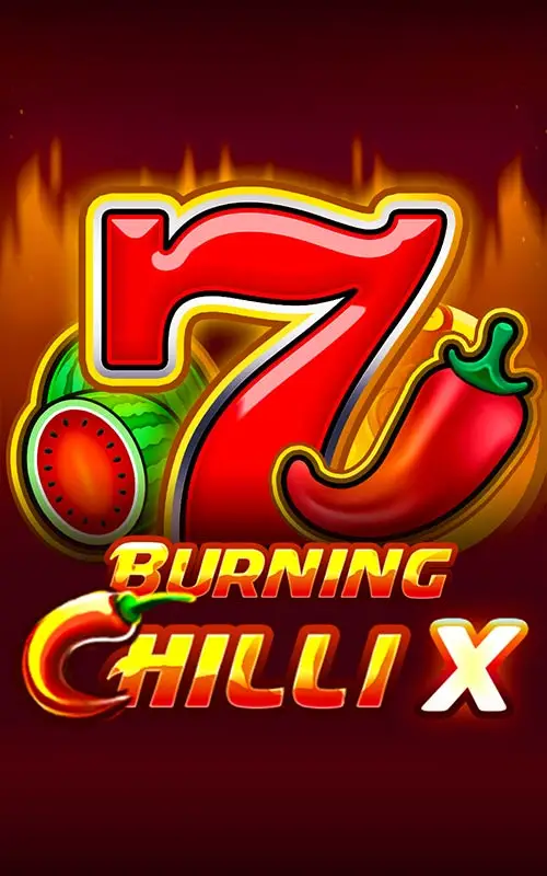 Burning Chilli X