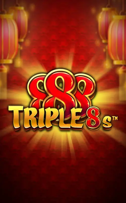 Tripple 8s