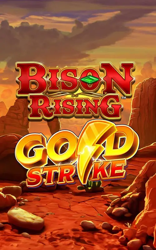 Bison Rising Gold Strike