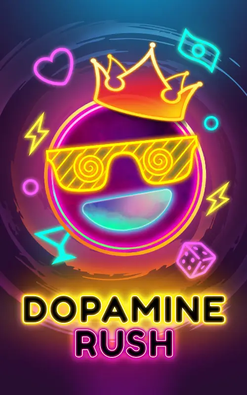 Dopamine Rush