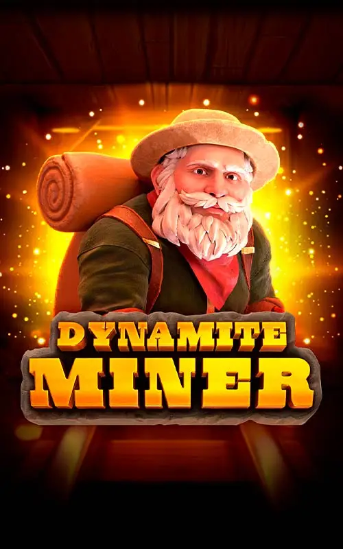 Dynamite Miner