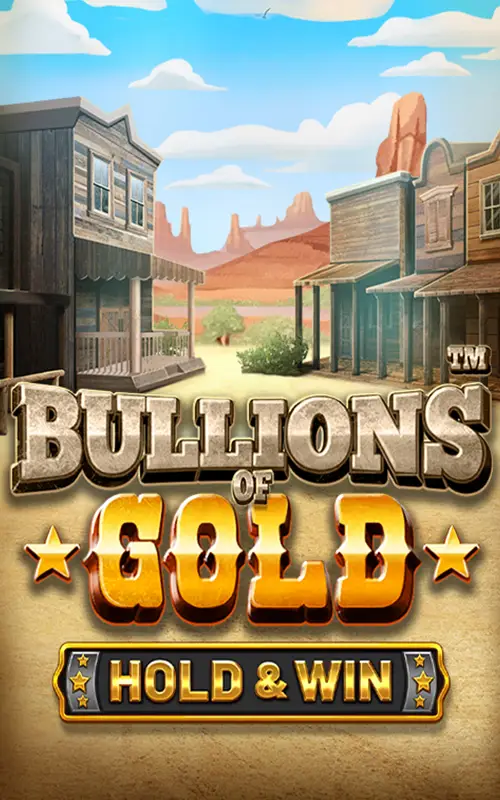 Bullions of Gold Hold and Win