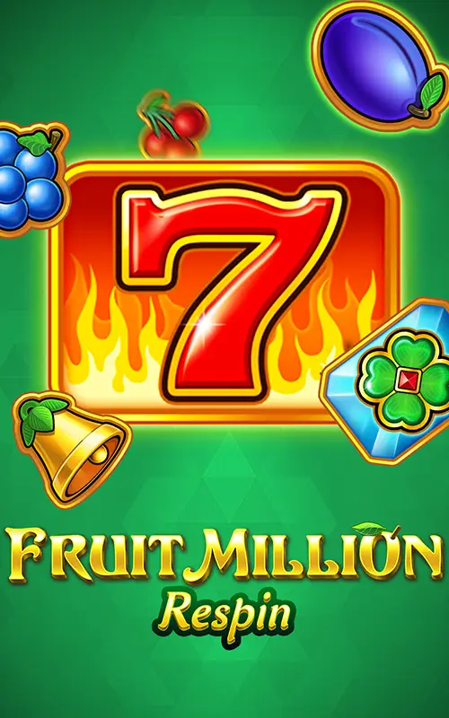 Fruit Million Respin