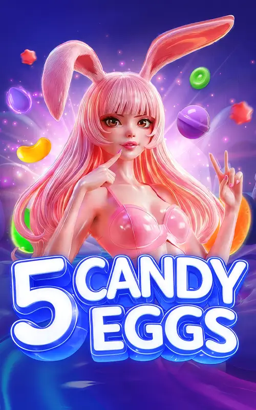 5 Candy Eggs