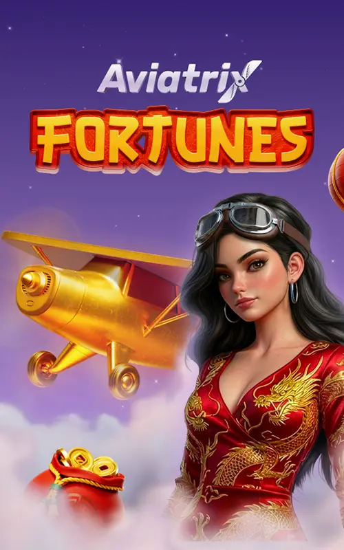 Aviatrix Fortunes
