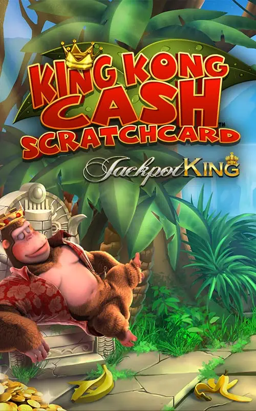 King Kong Cash Scratchcard JK