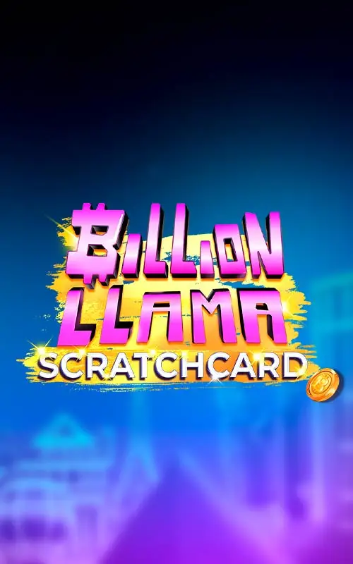 Billion Llama Scratchcard