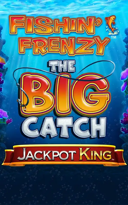 Fishing Frenzy Big Catch JK