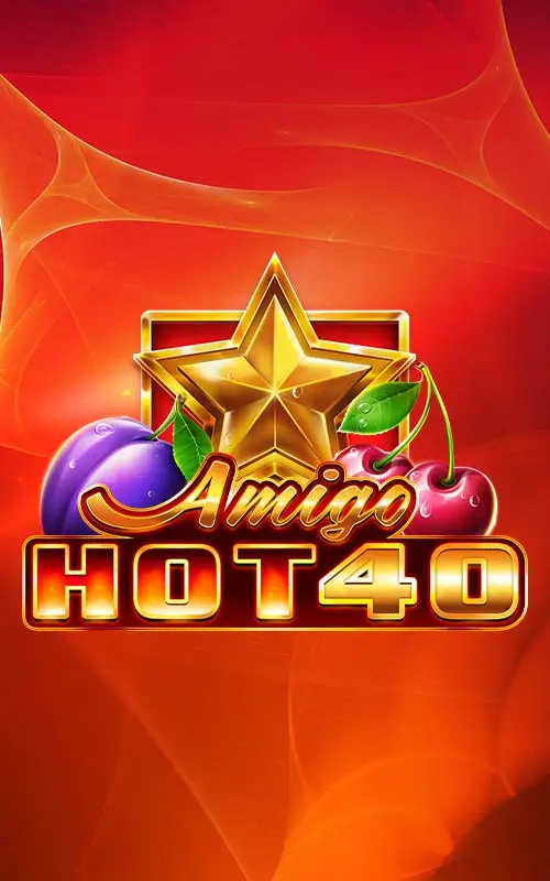 Amigo Hot 40