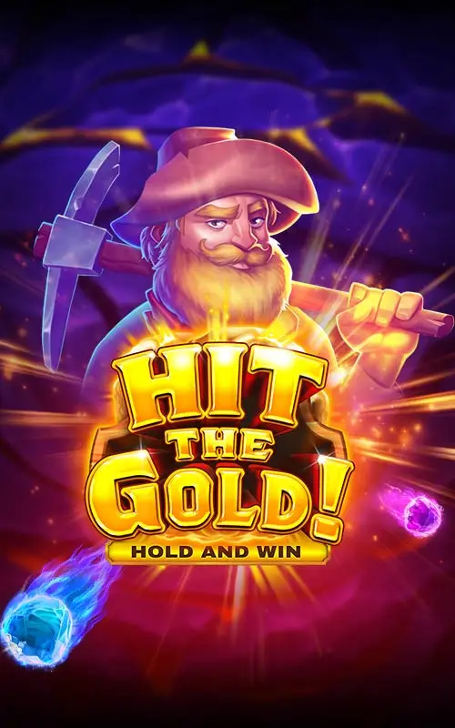 Hit the Gold