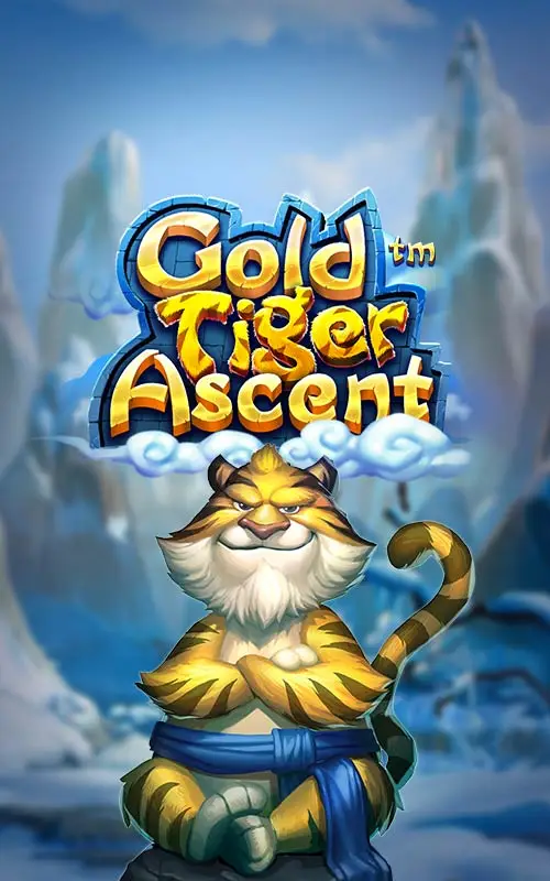 Gold Tiger Ascent