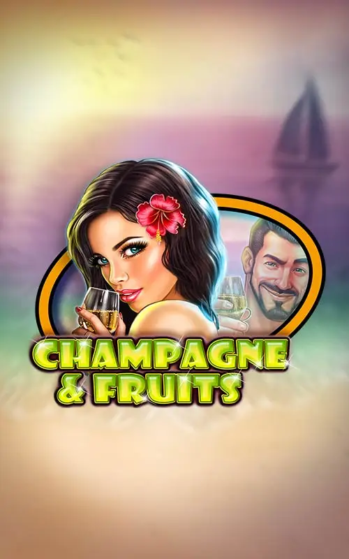 Champagne and Fruits
