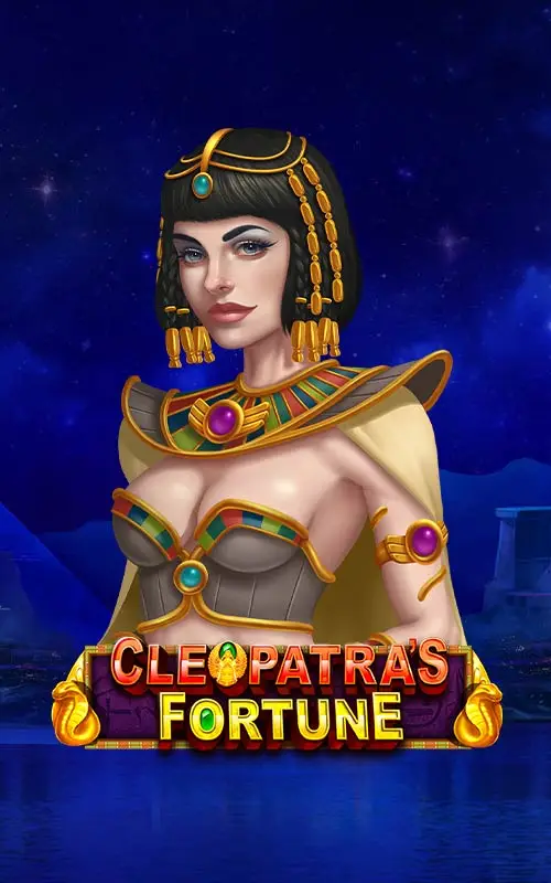 Cleopatra's Fortune