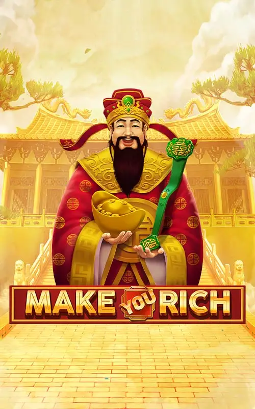 Make You Rich