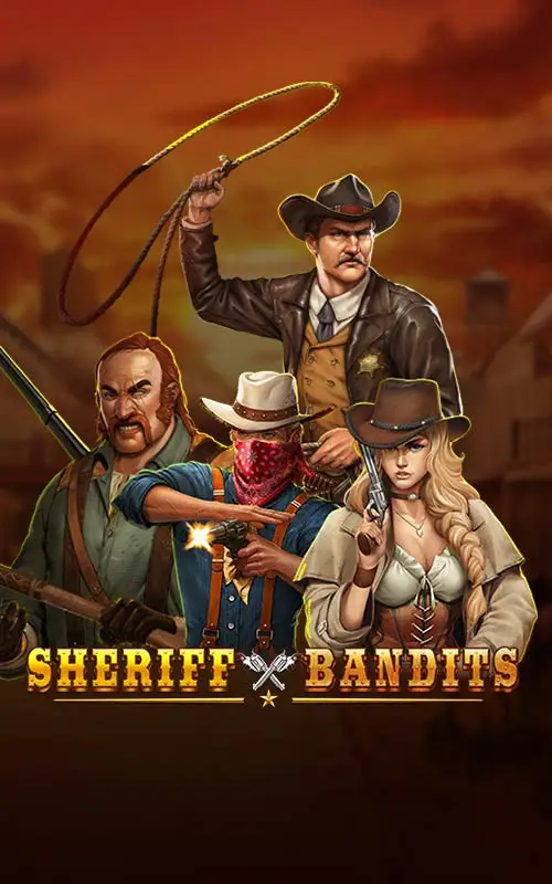Sheriff vs Bandits