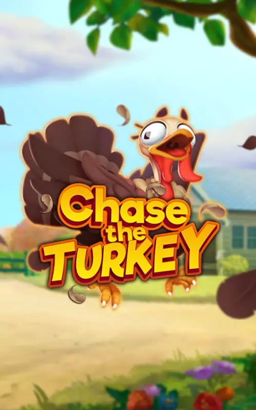 Chase The Turkey