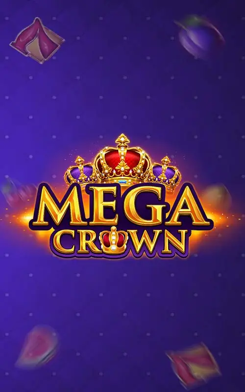 Mega Crown