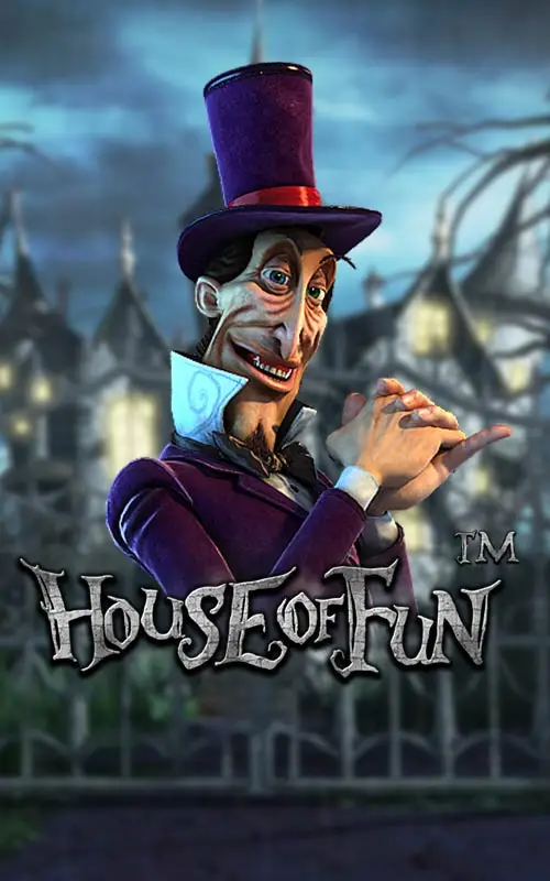 House of Fun