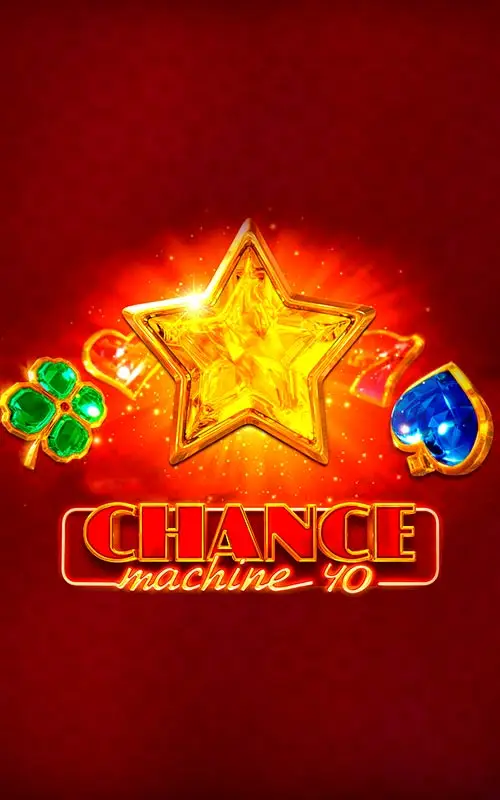 Chance Machine 40