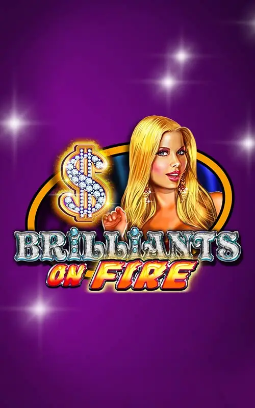 Brilliants On Fire