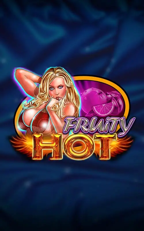 Fruity Hot