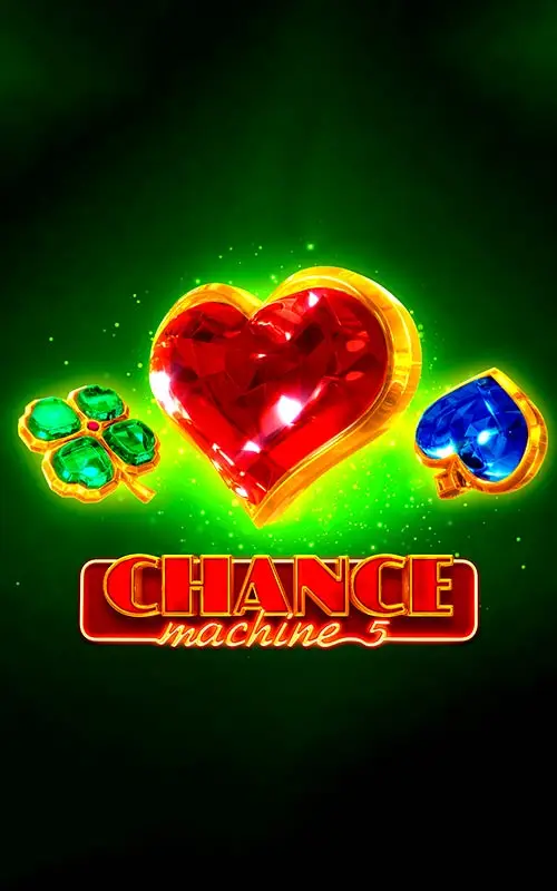 Chance Machine 5